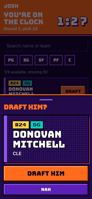 The confirm sheet: DRAFT HIM or Nah